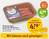 grobe Bio-Bratwurst von tegut... im aktuellen tegut Prospekt für 4,79 €