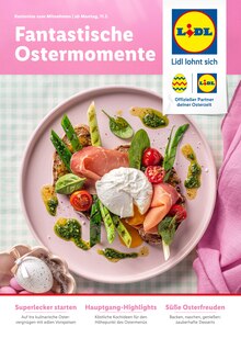 Aktueller Lidl Prospekt "Fantastische Ostermomente" Seite 1 von 41 Seiten für München