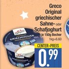 Aktuelle Sahne Angebote bei E center in Regensburg Aktuelles Original griechischer Sahnejoghurt Angebot bei E center in Regensburg ab 0,99 €