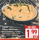 Milano Käsecreme von Ceylan im aktuellen EDEKA Prospekt