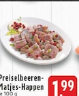 E center - Preiselbeeren-Maties-Happen Angebot im Prospekt Preiselbeeren-Maties-Happen bei E center im Prospekt "" für 1,99 €
