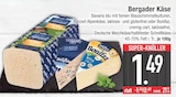 Almkaese im EDEKA Prospekt Käse von Bergader im aktuellen EDEKA Prospekt für 1,49 €