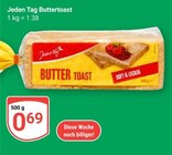 Buttertoast im Angebot bei GLOBUS in Saarbrücken Buttertoast Angebote von Jeden Tag bei GLOBUS Saarbrücken für 0,69 €