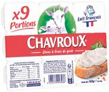 LE 2ÈME À -60% SUR LA GAMME DES CHÈVRES FRAIS CHAVROUX - CHAVROUX en promo chez Supermarchés Match LE 2ÈME À -60% SUR LA GAMME DES CHÈVRES FRAIS CHAVROUX - CHAVROUX dans le catalogue Supermarchés Match