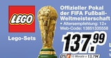 Offizieller Pokal der FIFA Fußball-Weltmeisterschaft Angebote von LEGO bei expert Siegburg für 137,99 €