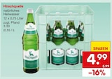 natürliches Heilwasser im Angebot bei Netto Marken-Discount in Schweinfurt natürliches Heilwasser Angebote von Hirschquelle bei Netto Marken-Discount Schweinfurt für 4,99 €