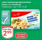 Aktuelles Riesengarnelenschwänze Classic Angebot bei GLOBUS in Duisburg ab 2,99 €