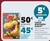 Carte Nintendo eShop - Nintendo en promo à 45,00 € chez Hyper U Carte Nintendo eShop - Nintendo dans le catalogue Hyper U