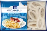 Tintenfischringe Angebote von Eridanous bei Lidl Krefeld für 6,49 €