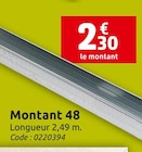 LaMaison.fr La Haye-du-Puits - Promo Montant 48 Promo Montant 48 à 2,30 € dans le catalogue LaMaison.fr à La Haye-du-Puits