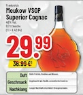 VSOP Superior Cognac im Angebot bei Trinkgut in Düsseldorf VSOP Superior Cognac Angebote von Meukow bei Trinkgut Düsseldorf für 29,99 €