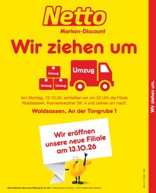 Aktueller Netto Marken-Discount Waldsassen Prospekt Netto Marken-Discount Waldsassen Prospekt "Wir ziehen um." mit 2 Seiten