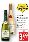 Sekt im Angebot bei E center in Pirmasens Sekt Angebote von Schloss Wachenheim bei E center Pirmasens für 3,69 €