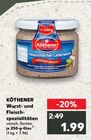 Kaufland Rottelsdorf - KÖTHENER Wurst- und Fleischspezialitäten Angebot im Prospekt KÖTHENER Wurst- und Fleischspezialitäten bei Kaufland im Rottelsdorf Prospekt für 1,99 €