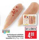 Hähnchen Innenfilet Angebote von Gut & Günstig bei Marktkauf Heilbronn für 4,99 €