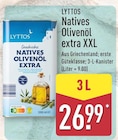 Natives Olivenöl extra XXL im Angebot bei ALDI Nord in Potsdam Natives Olivenöl extra XXL Angebote von LYTTOS bei ALDI Nord Potsdam für 26,99 €