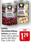E center Kirchheim - Herzstücke Kidney-Bohnen Angebot im Prospekt Herzstücke Kidney-Bohnen bei E center im Kirchheim Prospekt für 1,29 €