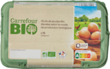 Œufs de poules Bio - CARREFOUR BIO dans le catalogue Carrefour