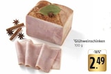 Glühweinschinken Angebote bei E center Offenburg für 2,49 €