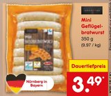 Aktuelles Mini Geflügelbratwurst Angebot bei Netto Marken-Discount in Nürnberg ab 3,49 €