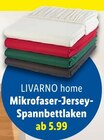 Mikrofaser-Jersey-Spannbettlaken Angebote von LIVARNO home bei Lidl Greifswald für 5,99 €