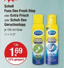 Fuss Deo oder Schuh Deo im V-Markt Prospekt Fuss Deo oder Schuh Deo von Scholl im aktuellen V-Markt Prospekt für 1,69 €