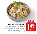 EDEKA - Bunter Matjessalat Angebot im Prospekt Bunter Matjessalat bei EDEKA im Prospekt "" für 1,49 €
