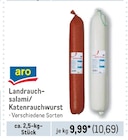 Landrauchsalami/ Katenrauchwurst von aro im aktuellen Metro Prospekt für 10,69 €