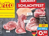 Halbes Schwein bei Netto Marken-Discount im Eisenberg Prospekt für 0,33 €