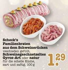 Familienbraten aus dem Schweinerücken bei E center im Baden-Baden Prospekt für 1,29 €