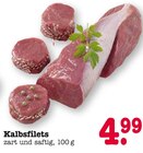 Aktuelles Kalbsfilets Angebot bei E center in Mannheim ab 4,99 €