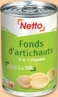 Fonds d'artichauts - NETTO en promo chez Netto Fonds d'artichauts - NETTO dans le catalogue Netto