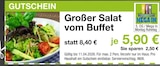 Gastronomie im Möbel Inhofer Prospekt Großer Salat vom Buffet im aktuellen Möbel Inhofer Prospekt für 5,90 €