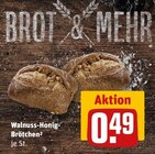 Walnuss-Honig-Brötchen Angebote von BROT & MEHR bei REWE Kempen für 0,49 €