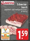 Schweinebauch im Angebot bei EDEKA in Bornheim Schweinebauch Angebote von Rasting bei EDEKA Bornheim für 1,59 €