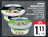 Bambini Mozzarella im Angebot bei E center in Würzburg Bambini Mozzarella Angebote von Goldsteig bei E center Würzburg für 1,11 €