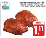 Aktuelle Hähnchen Angebote bei EDEKA in Erlangen Aktuelles Hähnchenoberschenkel „Pollo Fino“ Angebot bei EDEKA in Erlangen ab 1,11 €