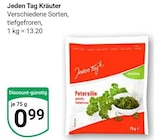 Kräuter Angebote von Jeden Tag bei GLOBUS Oberhausen für 0,99 €