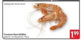Crevetten Rosé 60/80er Angebote bei E center Göppingen für 1,99 €