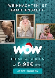 Aktueller WOW Prospekt, "Filme und Serien ab 5,98€ mtl.", mit Angeboten der Woche, gültig von 03.12.2024 bis 03.12.2024