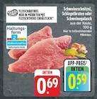 Schweineschnitzel, Schlegelbraten oder Schweinegulasch bei EDEKA im Lohr Prospekt für 0,59 €