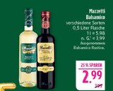 Aktuelles Balsamico Bianca Angebot bei Marktkauf in Nürnberg ab 2,99 €