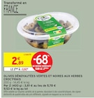 Olives dénoyautées vertes et noires aux herbes - Croc'Frais en promo chez Intermarché Hyper Olives dénoyautées vertes et noires aux herbes - Croc'Frais dans le catalogue Intermarché Hyper
