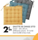 Promo Galette de chaise otto à 2,99 € dans le catalogue La Foir’Fouille ""