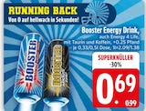 Energy Drink von Booster im aktuellen EDEKA Prospekt für 0,69 €
