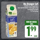 EDEKA Buchbach - Bio-Orangen-Saft Angebot im Prospekt Bio-Orangen-Saft bei EDEKA im Buchbach Prospekt für 1,99 €