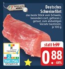 Aktuelle Schweinefilet Angebote bei EDEKA in Paderborn Aktuelles Deutsches Schweinefilet Angebot bei EDEKA in Paderborn ab 0,88 €