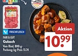Gulasch von Fair & Gut im aktuellen ALDI SÜD Prospekt für 10,99 €