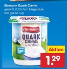 Quark Creme von Ehrmann im aktuellen Netto Marken-Discount Prospekt für 1,29 €