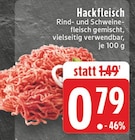 Aktuelles Hackfleisch Angebot bei E center in Koblenz ab 0,79 €